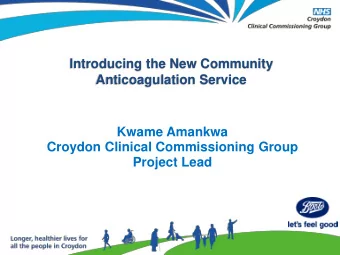 Project Lead  Community Anticoagulation Patient and Public Engagement Event 13 th November 2015