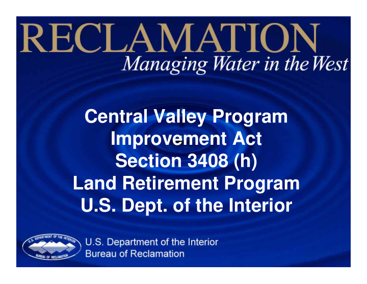 central valley program improvement act section 3408 h
