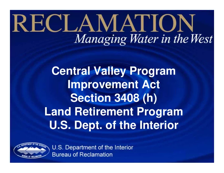central valley program improvement act section 3408 h
