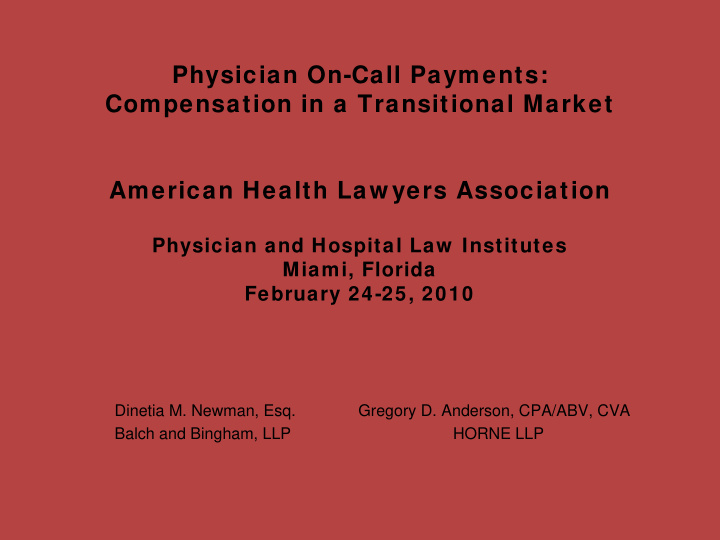 physician on call payments compensation in a transitional