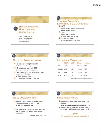 Rethinking Health Care  Expectations in a Global Context  HOPE:  Health Care Reform:  What do you