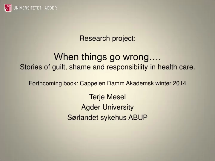 when things go wrong