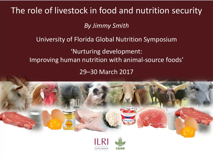 the role of livestock in food and nutrition security