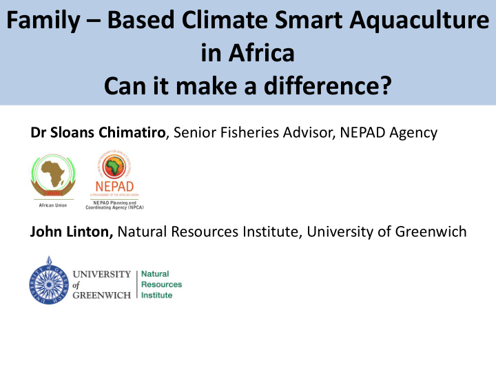 family based climate smart aquaculture in africa can it