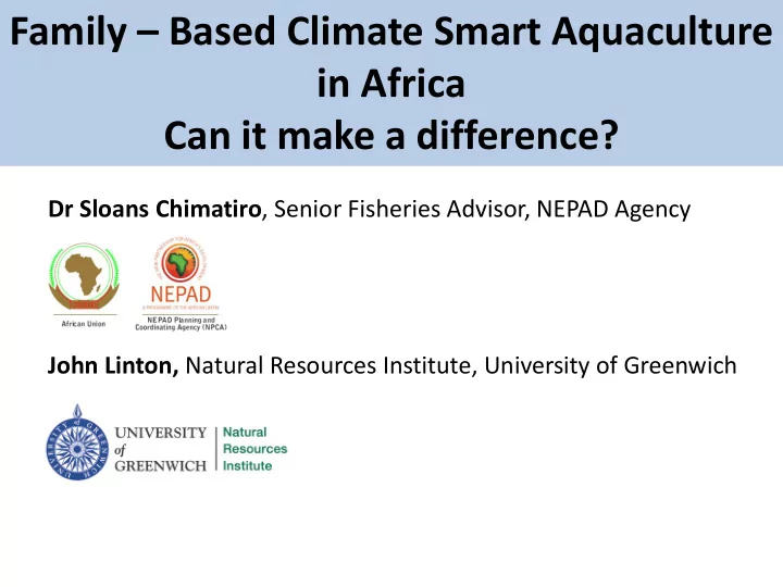 family based climate smart aquaculture in africa can it