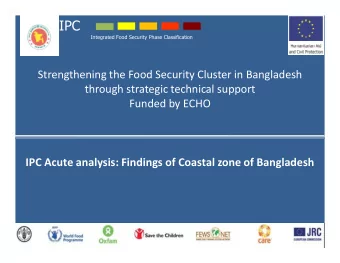 IPC  Integrated Food Security Phase Classification  Strengthening the Food Security Cluster in