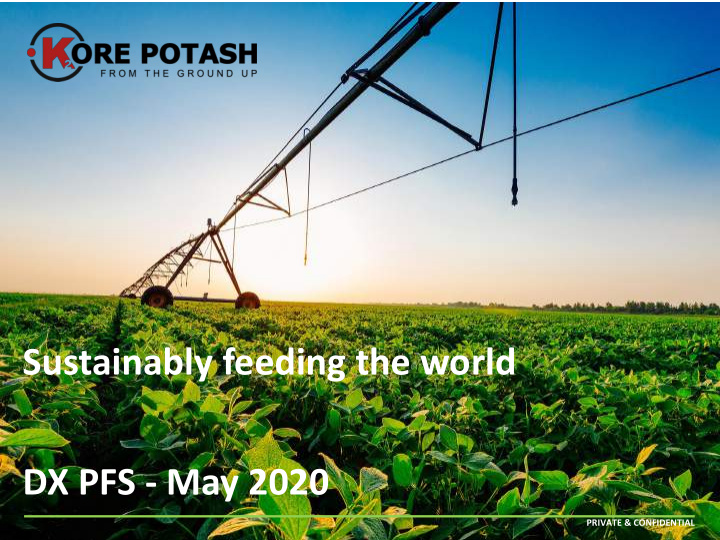 sustainably feeding the world dx pfs may 2020