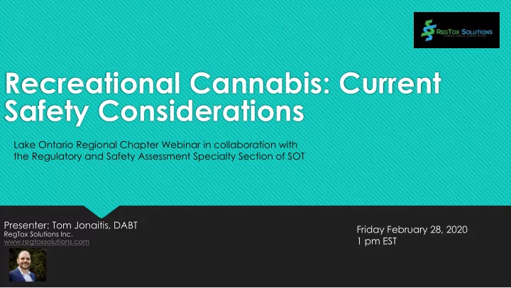 recreational cannabis current safety considerations
