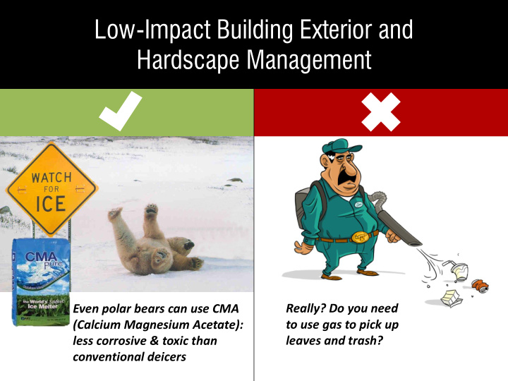 low impact building exterior and