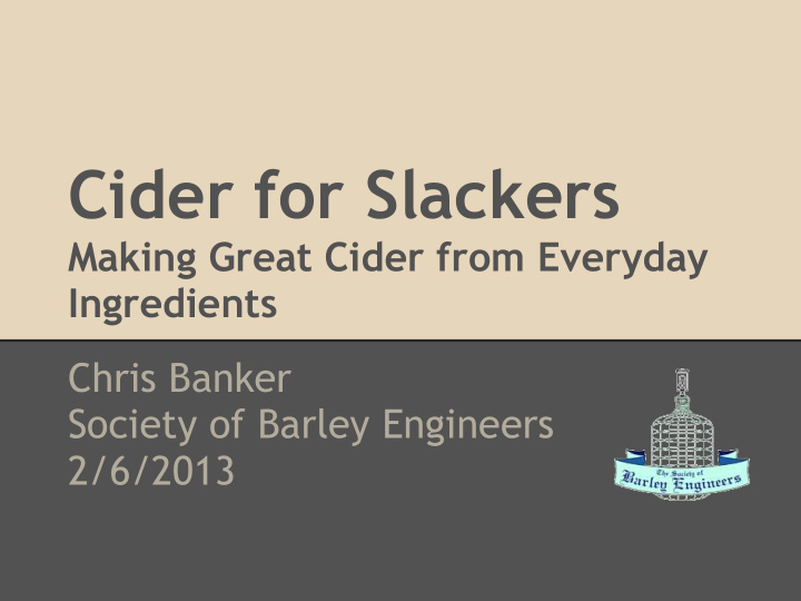 cider for slackers