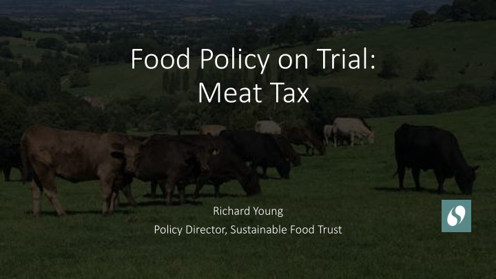 food policy on trial meat tax
