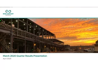 March 2020 Quarter Results Presentation  April 2020  Century Zinc Mine Processing Plant  Cautionary
