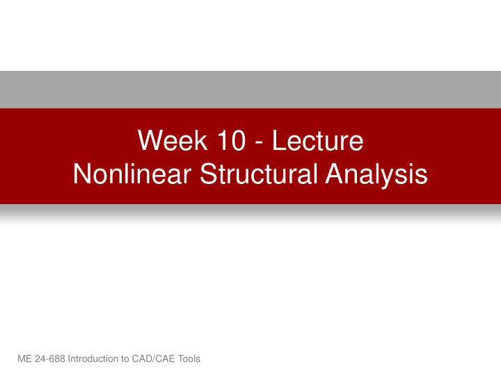 nonlinear structural analysis