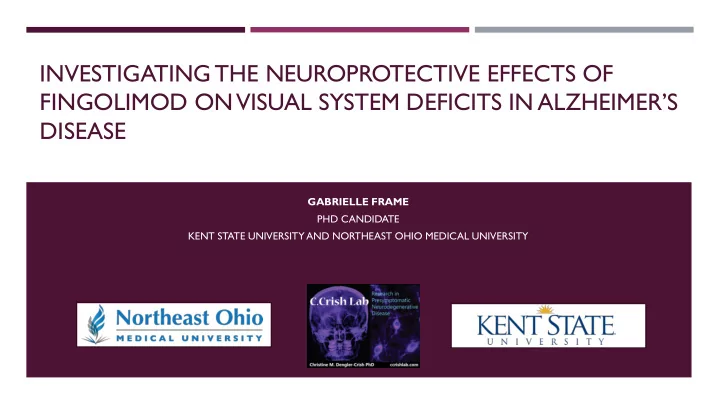 fingolimod on visual system deficits in alzheimer s