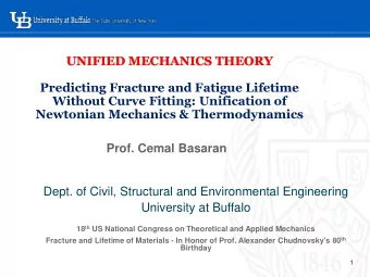 Predicting Fracture and Fatigue Lifetime  Without Curve Fitting: Unification of  Newtonian