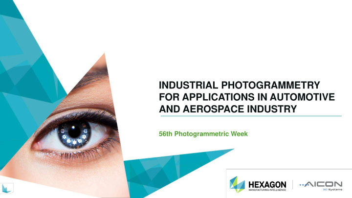 industrial photogrammetry for applications in automotive