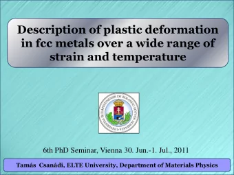 Description of plastic deformation  in fcc metals over a wide range of  strain and temperature  6th