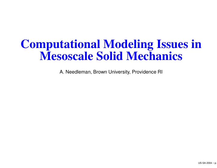computational modeling issues in mesoscale solid mechanics