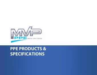 PPE PRODUCTS &amp;  SPECIFICATIONS  E X A M I N AT I O N  PA R T I C U L AT E  G L O V E S  R E S P