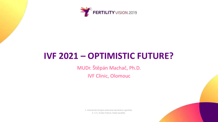 ivf 2021 optimistic future