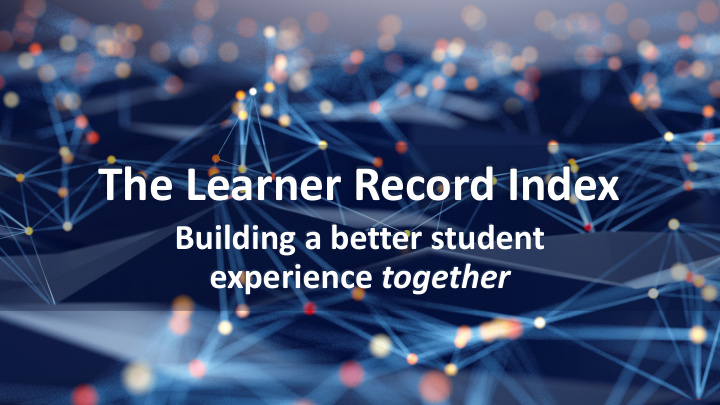 the learner record index the learner record index