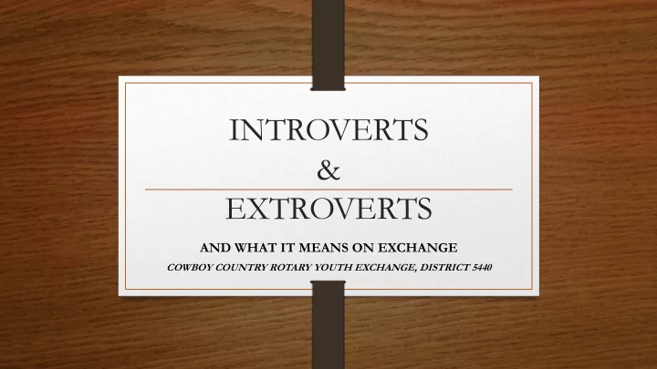 introverts
