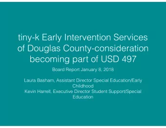 tiny-k Early Intervention Services  of Douglas County-consideration  becoming part of USD 497