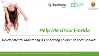 Help Me Grow Florida Developmental Monitoring &amp; Connecting Children to Local Services