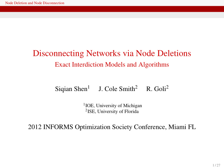 disconnecting networks via node deletions
