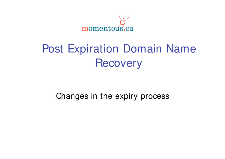 post expiration domain name recovery