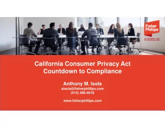 California Consumer Privacy Act  Countdown to Compliance  Anthony M. Isola
