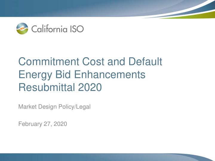 commitment cost and default energy bid enhancements