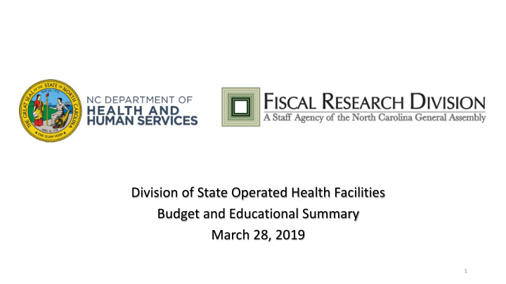 division of state operated health facilities budget and