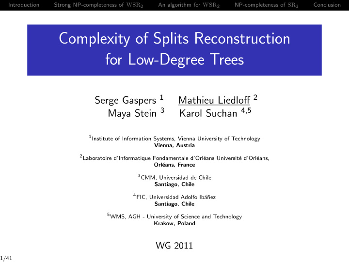 complexity of splits reconstruction for low degree trees