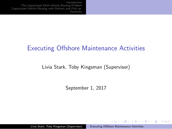 executing offshore maintenance activities