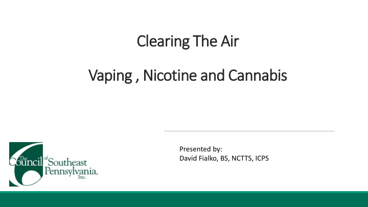 clearing the air vaping nicotine and cannabis