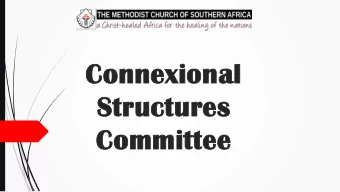 Connexional  Structures  Committee  Conference 2018 Report  Shaping Tomorrow Today 2015
