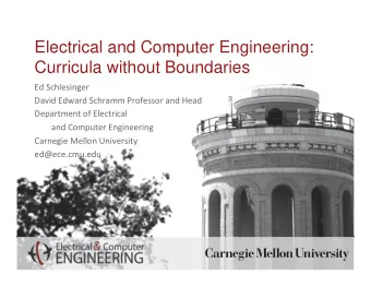 Electrical and Computer Engineering:  Curricula without Boundaries