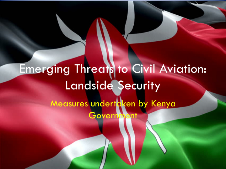 emerging threats to civil aviation landside security