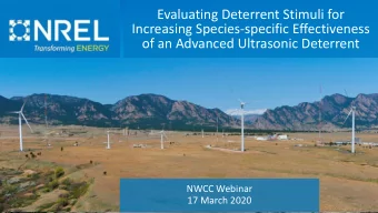 Evaluating Deterrent Stimuli for  Increasing Species-specific Effectiveness  of an Advanced