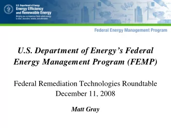 U.S. Department of Energys Federal  Energy Management Program (FEMP)  Federal Remediation