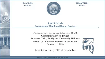 State of Nevada  Department of Health and Human Services  The Division of Public and Behavioral