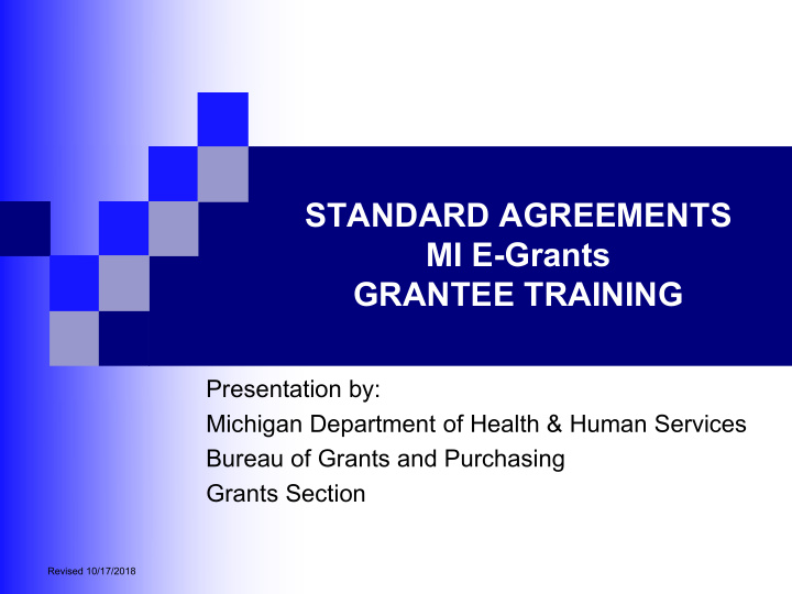 standard agreements mi e grants grantee training