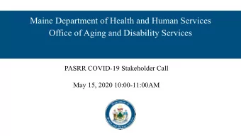 Maine Department of Health and Human Services  Office of Aging and Disability Services  PASRR