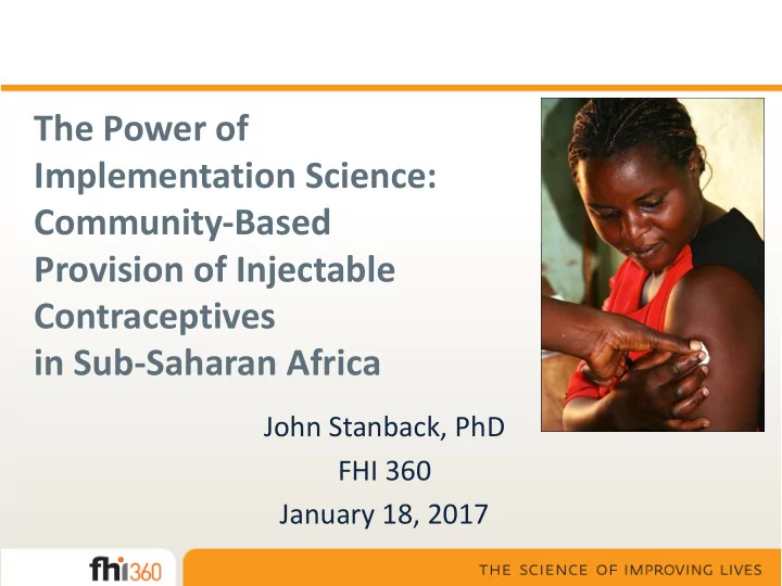 the power of implementation science community based