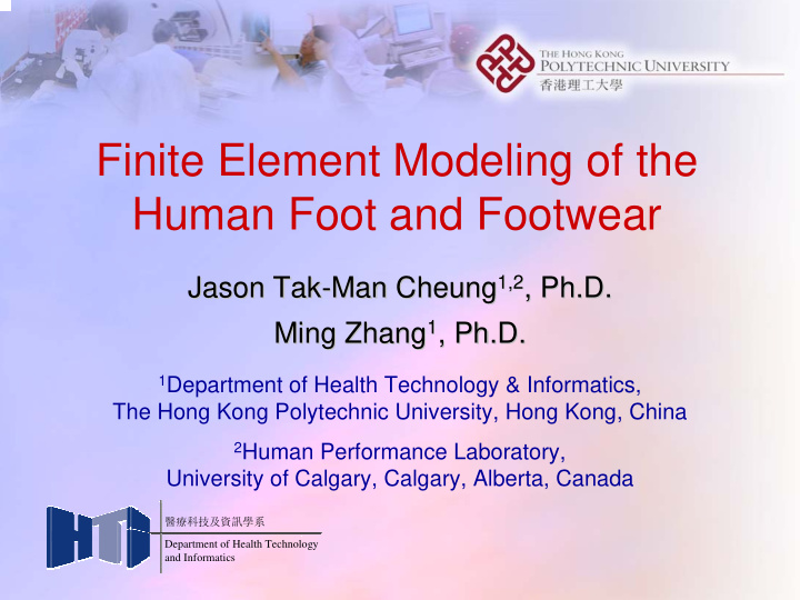 finite element modeling of the human foot and footwear