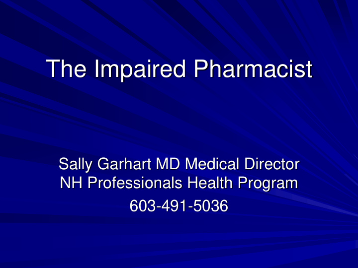 the impaired pharmacist