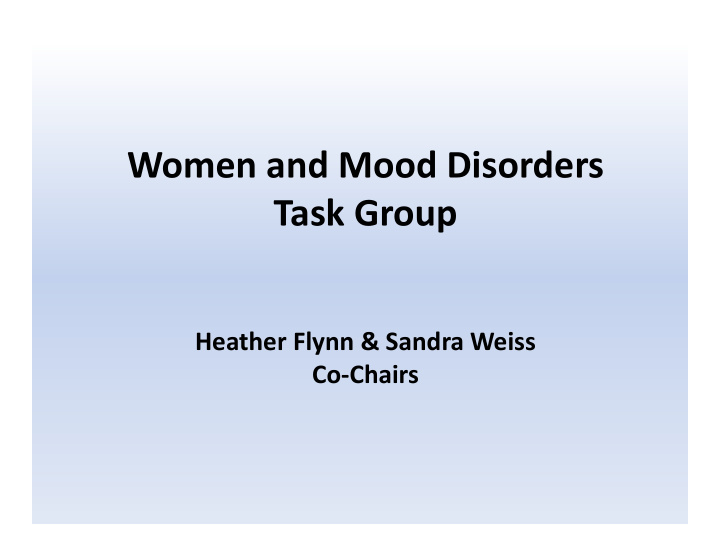 women and mood disorders task group