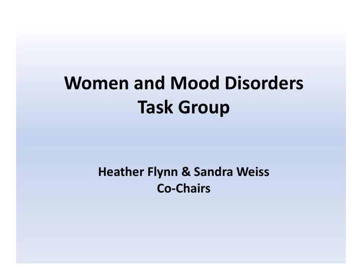 women and mood disorders task group