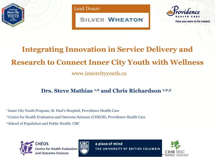 integrating innovation in service delivery and research